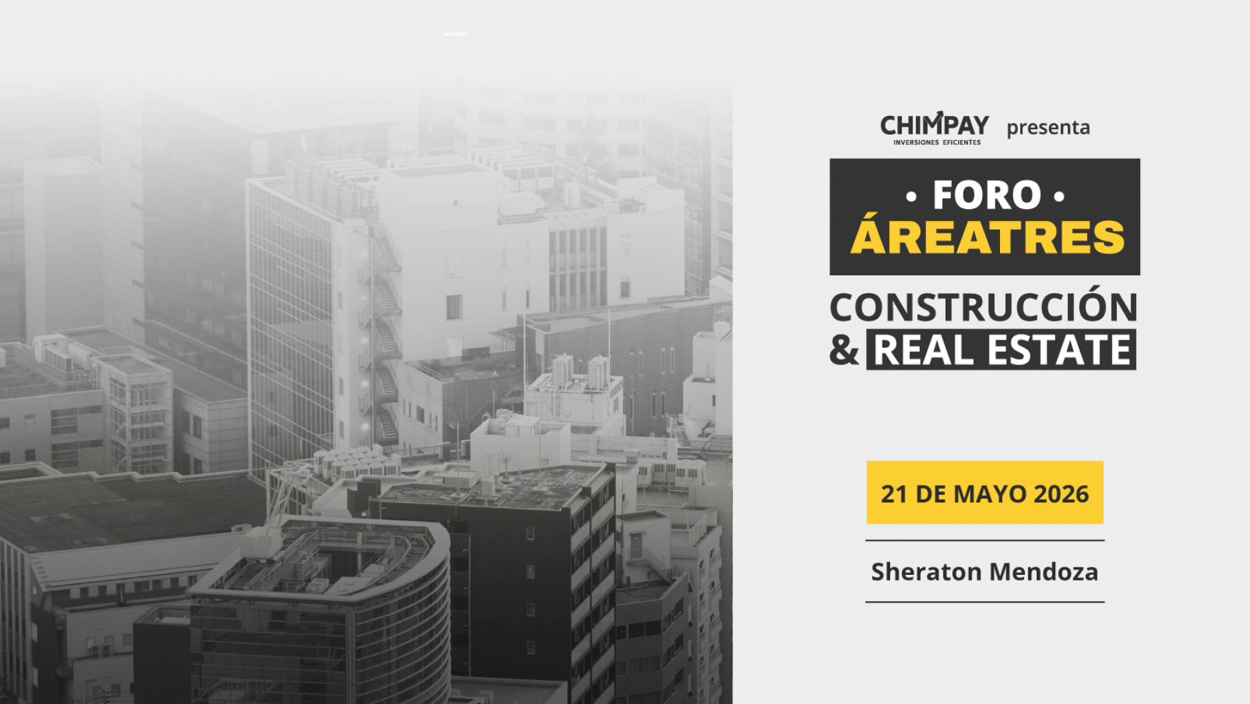 Foro de Construcción & Real Estate Mendoza 2026: llega un nuevo espacio de discusión y formación